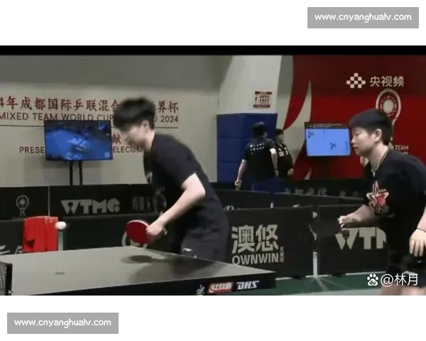 拆莎头组力推林蒯组合，国乒梯队建设提速